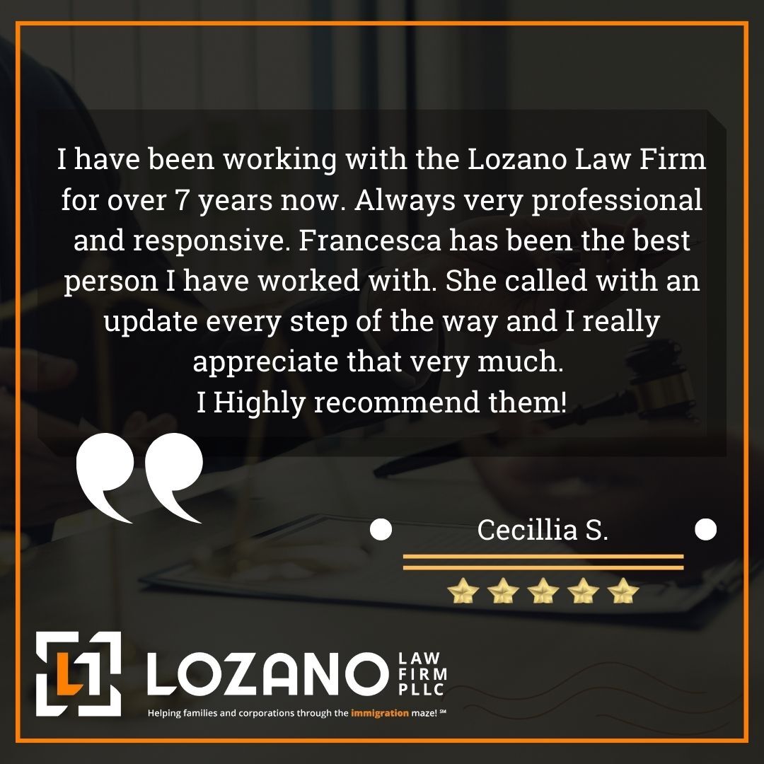 Lozano Law Firm Client Testimonial By Cecilla S.