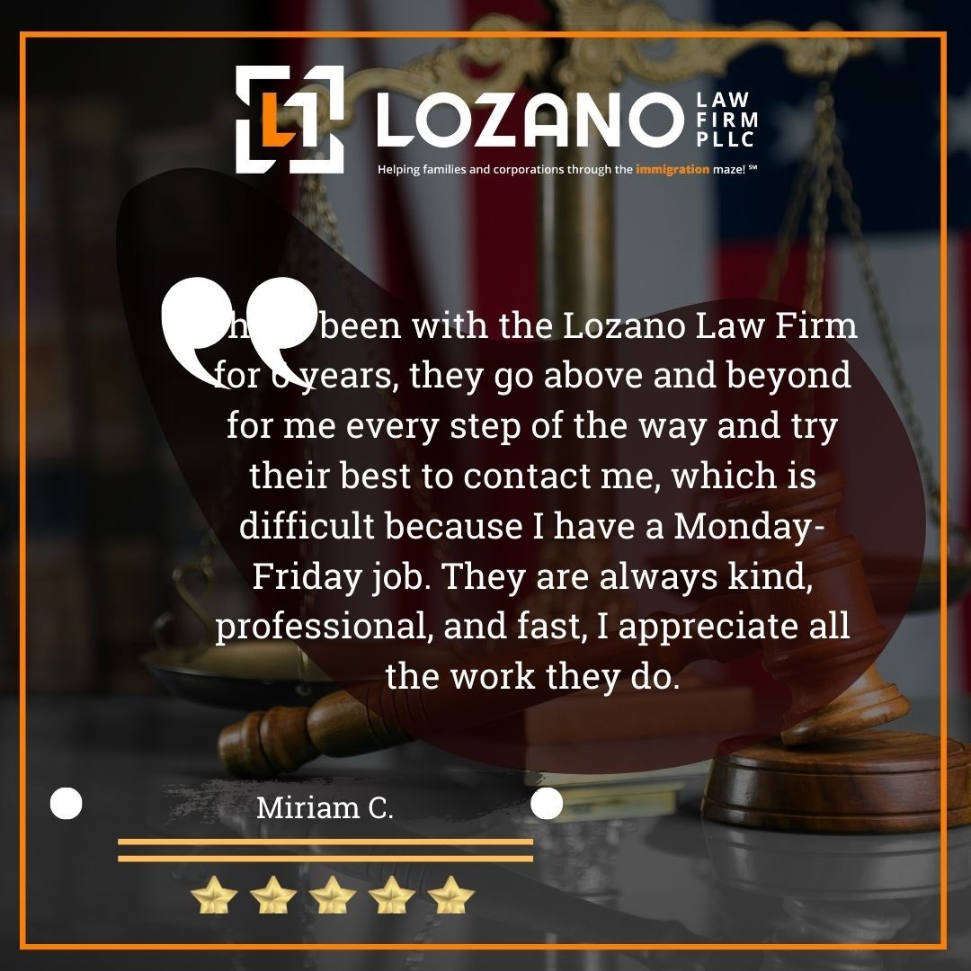 Lozano Law Firm Client Testimonial By Miriam C.