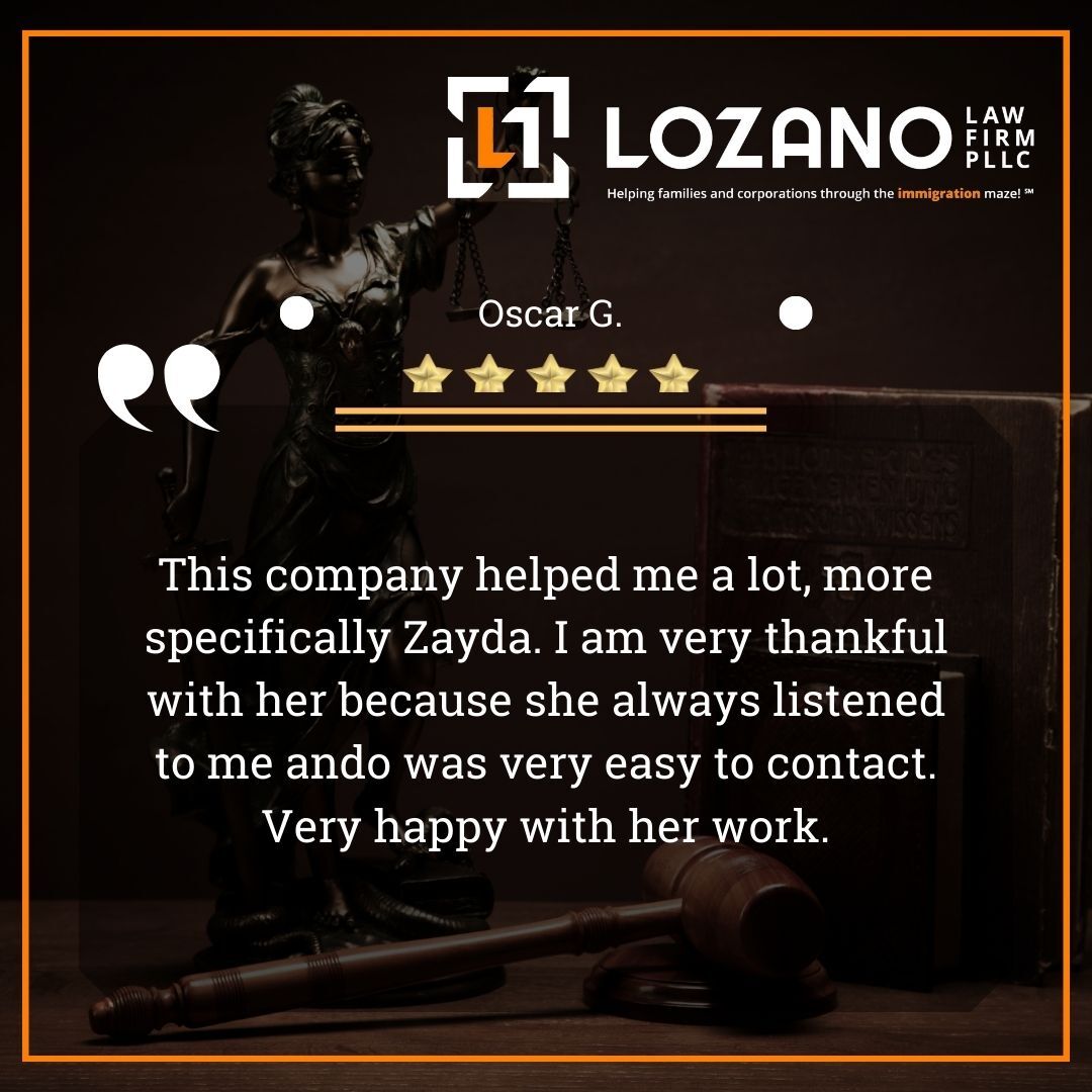 Lozano Law Firm Client Testimonial By Oscar G.